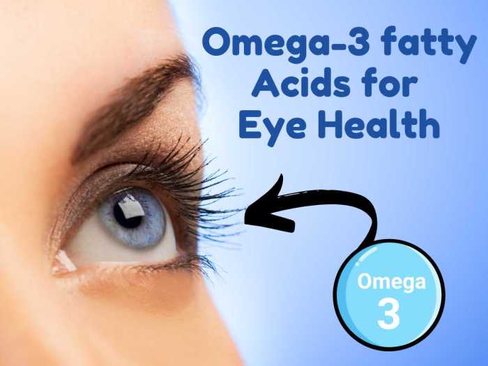 How to support eye health with omega-3 fatty acids